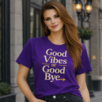 Good Vibes Or Good Bye Energy Check Women's Cotton T-Shirt