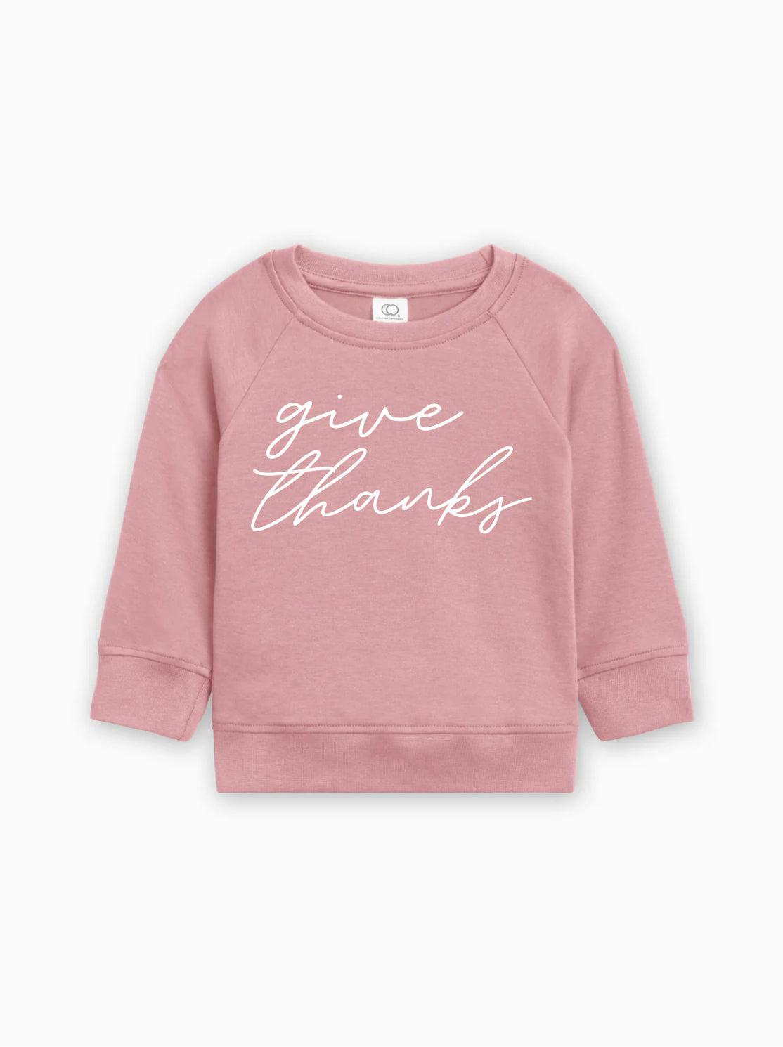 Give Thanks Organic Cotton Baby Toddler Pullover for Thanksgiving day