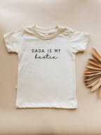Dada is My Bestie Organic Kids T-shirt