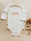 Give Thanks Organic Bodysuit Long Sleeve