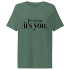 After Further Review It's Not Me It's You Women's Organic Cotton T-Shirt