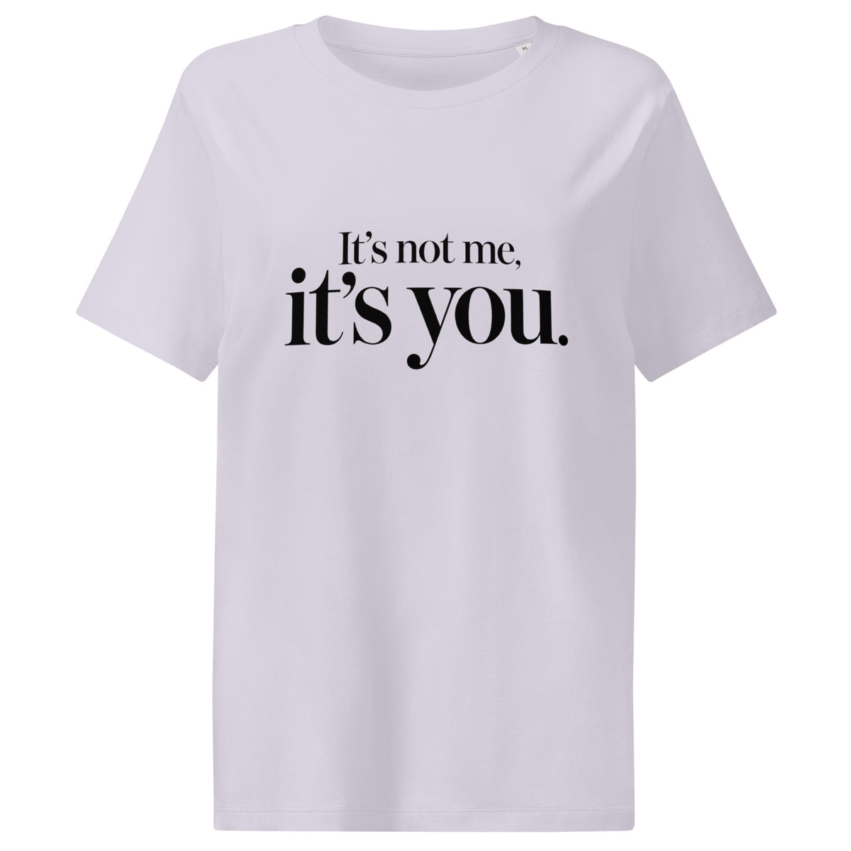 After Further Review It's Not Me It's You Women's Organic Cotton T-Shirt