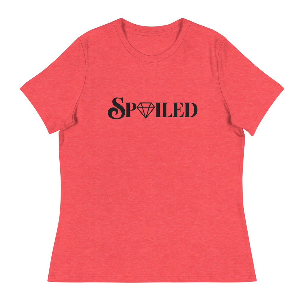 Spoiled And You Deserve It Women's Cotton T-Shirt