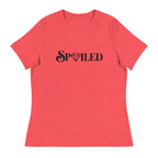 Spoiled And You Deserve It Women's Cotton T-Shirt